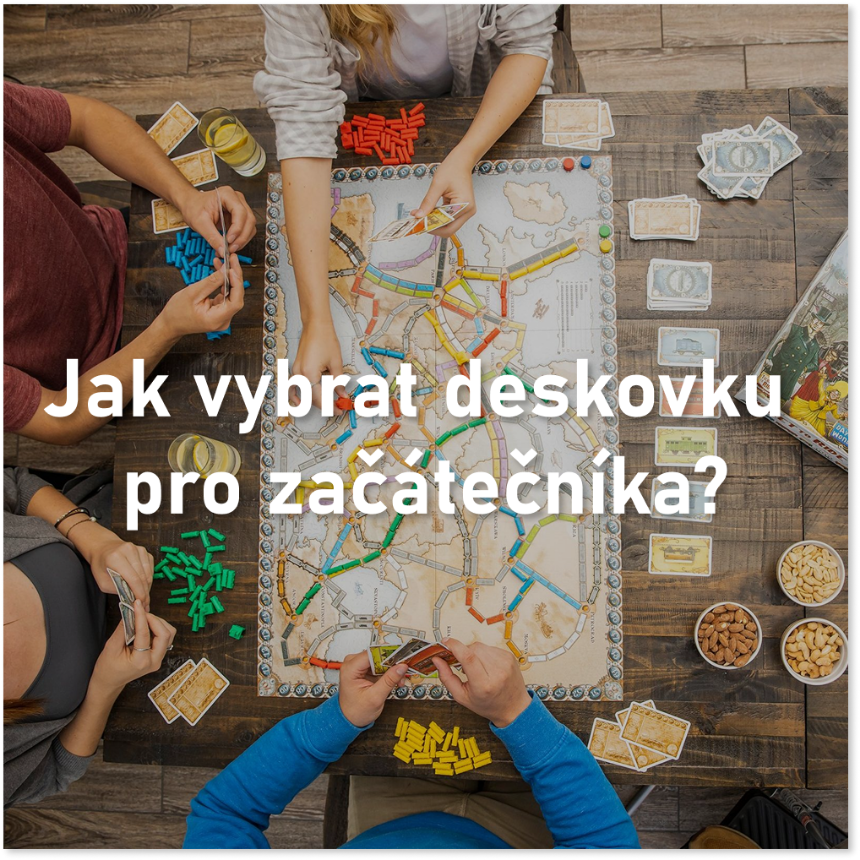 Jak začít s moderními deskovkami – průvodce pro úplné začátečníky